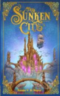 Kniha: The Sunken City (Emma Noyes). IngramSpark, 2022 Kniha: The Sunken City (Emma Noyes). IngramSpark, 2022