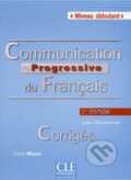 Kniha: Communication progressive du francais: Débutant Corrigés, 2. édition (Claire Miquel). Cle International Kniha: Communication progressive du francais: Débutant Corrigés, 2. édition (Claire Miquel). Cle International