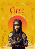 Kniha: Circe (Flame Tree Publishing). Flame Tree Publishing, 2025 Kniha: Circe (Flame Tree Publishing). Flame Tree Publishing, 2025