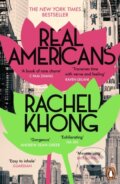 Kniha: Real Americans (Rachel Khong). Cornerstone, 2025 Kniha: Real Americans (Rachel Khong). Cornerstone, 2025