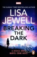 Kniha: Breaking the Dark (Lisa Jewell). Cornerstone, 2025 Kniha: Breaking the Dark (Lisa Jewell). Cornerstone, 2025