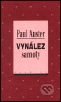 Kniha: Vynález samoty (Paul Auster). , 2000 Kniha: Vynález samoty (Paul Auster). , 2000