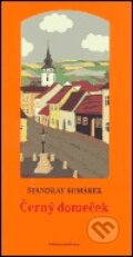 Kniha: Černý domeček (Stanislav Komárek). Petrov, 2004 Kniha: Černý domeček (Stanislav Komárek). Petrov, 2004