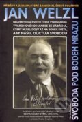 Kniha: Svoboda pod bodem mrazu (Martin Strouhal). Martin Strouhal, 2014 Kniha: Svoboda pod bodem mrazu (Martin Strouhal). Martin Strouhal, 2014