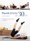 Kniha: Pevné břicho za 30 dní (Brigitte Engammare). Esence, 2017 Kniha: Pevné břicho za 30 dní (Brigitte Engammare). Esence, 2017