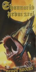 Kniha: Shannarův první král (Terry Brooks). , 2002 Kniha: Shannarův první král (Terry Brooks). , 2002