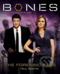 Kniha: Bones: The Forensic Files (Paul Ruditis). Titan Books, 2009 Kniha: Bones: The Forensic Files (Paul Ruditis). Titan Books, 2009