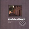 Čekání na Golema - Dan Hrubý, XYZ, 2006