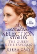 Kniha: The Queen and The Favorite (Kiera Cass). HarperCollins, 2015 Kniha: The Queen and The Favorite (Kiera Cass). HarperCollins, 2015