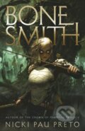 Kniha: Bonesmith (Nicki Pau Preto). Hodderscape, 2023 Kniha: Bonesmith (Nicki Pau Preto). Hodderscape, 2023