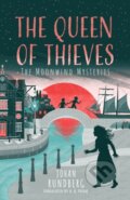 Kniha: The Queen of Thieves (Johan Rundberg). , 2024 Kniha: The Queen of Thieves (Johan Rundberg). , 2024
