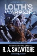 Kniha: Lolth's Warrior (R. A. Salvatore). HarperCollins, 2024 Kniha: Lolth's Warrior (R. A. Salvatore). HarperCollins, 2024