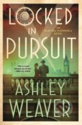 Kniha: Locked in Pursuit (Ashley Weaver). Minotaur Books, 2024 Kniha: Locked in Pursuit (Ashley Weaver). Minotaur Books, 2024