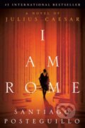 Kniha: I Am Rome (Posteguillo Santiago). Ballantine, 2024 Kniha: I Am Rome (Posteguillo Santiago). Ballantine, 2024