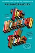 Kniha: The Ministry of Time (Kaliane Bradley). Sceptre, 2025 Kniha: The Ministry of Time (Kaliane Bradley). Sceptre, 2025
