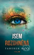 Kniha: Jsem rozohněná (Tahereh Mafi). YOLi CZ, 2025 Kniha: Jsem rozohněná (Tahereh Mafi). YOLi CZ, 2025