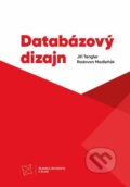 Kniha: Databázový dizajn (Jiří Tengler a Radovan Madleňák). EDIS, 2024 Kniha: Databázový dizajn (Jiří Tengler a Radovan Madleňák). EDIS, 2024