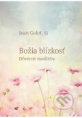 Kniha: Božia blízkosť (Jean Galot). Jacobs light communication, 2025 Kniha: Božia blízkosť (Jean Galot). Jacobs light communication, 2025