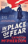 Kniha: In Place of Fear (Catriona Mcpherson). Hodder Paperback, 2023 Kniha: In Place of Fear (Catriona Mcpherson). Hodder Paperback, 2023