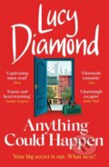 Kniha: Anything Could Happen (Lucy Diamond). Quercus, 2022 Kniha: Anything Could Happen (Lucy Diamond). Quercus, 2022