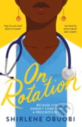Kniha: On Rotation (Shirlene Obuobi). Quercus, 2023 Kniha: On Rotation (Shirlene Obuobi). Quercus, 2023