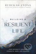 Kniha: Building a Resilient Life, 2023 Kniha: Building a Resilient Life, 2023