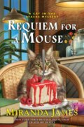 Kniha: Requiem for a Mouse (Miranda James). , 2024 Kniha: Requiem for a Mouse (Miranda James). , 2024