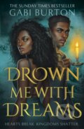 Kniha: Drown Me With Dreams, 2024 Kniha: Drown Me With Dreams, 2024