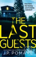 Kniha: The Last Guests (J P Pomare). Hodder Paperback, 2021 Kniha: The Last Guests (J P Pomare). Hodder Paperback, 2021