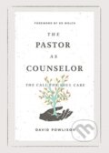 Kniha: The Pastor as Counselor (David Powlison). Crossway Books, 2021 Kniha: The Pastor as Counselor (David Powlison). Crossway Books, 2021