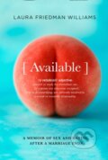 Kniha: Available (Laura Friedman Williams). The Borough Press, 2021 Kniha: Available (Laura Friedman Williams). The Borough Press, 2021