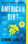 Kniha: American Dirt (Oprah's Book Club) (Jeanine Cummins). , 2022 Kniha: American Dirt (Oprah's Book Club) (Jeanine Cummins). , 2022