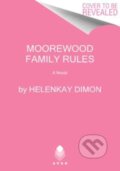 Kniha: Moorewood Family Rules (Helenkay Dimon). Avon, 2023 Kniha: Moorewood Family Rules (Helenkay Dimon). Avon, 2023
