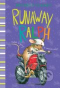 Kniha: Runaway Ralph (Beverly Cleary). HarperCollins, 2021 Kniha: Runaway Ralph (Beverly Cleary). HarperCollins, 2021