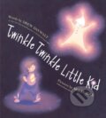 Kniha: Twinkle Twinkle Little Kid (Drew Daywalt). Philomel, 2021 Kniha: Twinkle Twinkle Little Kid (Drew Daywalt). Philomel, 2021
