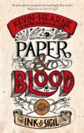 Kniha: Paper & Blood (Kevin Hearne). Orbit, 2021 Kniha: Paper & Blood (Kevin Hearne). Orbit, 2021