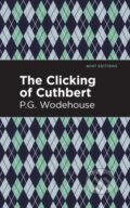 Kniha: The Clicking of Cuthbert (P. G. Wodehouse). , 2021 Kniha: The Clicking of Cuthbert (P. G. Wodehouse). , 2021