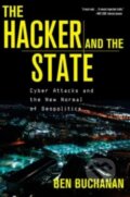 Kniha: The Hacker and the State (Ben Buchanan). Harvard University Press, 2022 Kniha: The Hacker and the State (Ben Buchanan). Harvard University Press, 2022