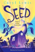 Kniha: Seed (Caryl Lewis). Pan Macmillan, 2022 Kniha: Seed (Caryl Lewis). Pan Macmillan, 2022