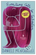 Kniha: Everything Calls for Salvation (Daniele Mencarelli). Europa Editions, 2022 Kniha: Everything Calls for Salvation (Daniele Mencarelli). Europa Editions, 2022