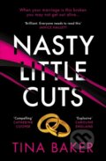 Kniha: Nasty Little Cuts (Tina Baker). Viper, 2022 Kniha: Nasty Little Cuts (Tina Baker). Viper, 2022