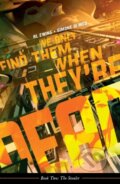 Kniha: We Only Find Them When They're Dead Vol. 2 (Ai Ewing). Boom! Studios, 2022 Kniha: We Only Find Them When They're Dead Vol. 2 (Ai Ewing). Boom! Studios, 2022