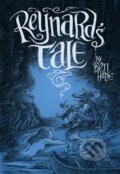 Kniha: Reynard's Tale (Ben Hatke). First Second, 2023 Kniha: Reynard's Tale (Ben Hatke). First Second, 2023