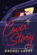 Kniha: Cover Story (Rachel Lacey). , 2024 Kniha: Cover Story (Rachel Lacey). , 2024