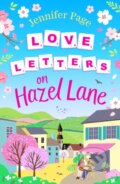 Kniha: Love Letters on Hazel Lane (Jennifer Page). Aria, 2024 Kniha: Love Letters on Hazel Lane (Jennifer Page). Aria, 2024