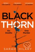 Kniha: Black Thorn (Sarah Hilary). Pan Books, 2024 Kniha: Black Thorn (Sarah Hilary). Pan Books, 2024