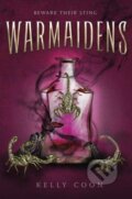 Kniha: Warmaidens (Kelly Coon). Ember, 2021 Kniha: Warmaidens (Kelly Coon). Ember, 2021