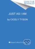 Kniha: Just as I Am (Cicely Tyson). HarperCollins, 2021 Kniha: Just as I Am (Cicely Tyson). HarperCollins, 2021