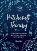 Kniha: Witchcraft Therapy (Mandi Em). Adams Media, 2021 Kniha: Witchcraft Therapy (Mandi Em). Adams Media, 2021