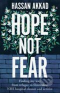 Kniha: Hope Not Fear (Hassan Akkad). Bluebird, 2021 Kniha: Hope Not Fear (Hassan Akkad). Bluebird, 2021